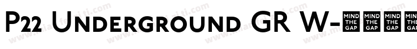 P22 Underground GR W字体转换